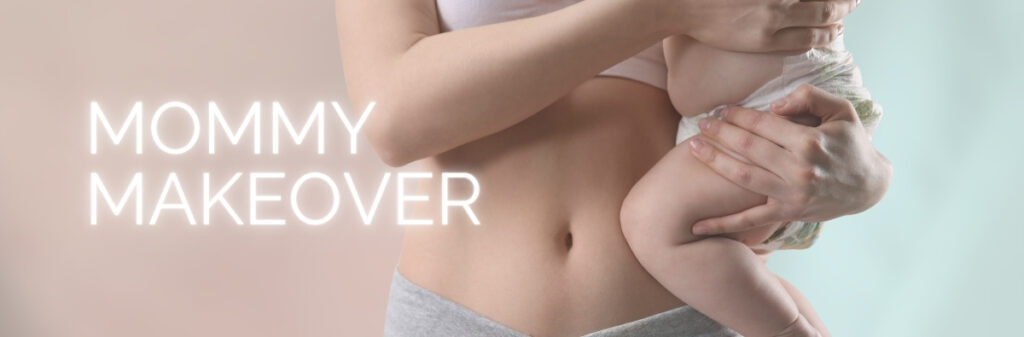CBP KLINIKA - MOMMY MAKEOVER
